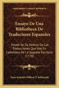 Ensayo De Una Bibliotheca De Traductores Espanoles