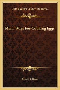 Many Ways For Cooking Eggs