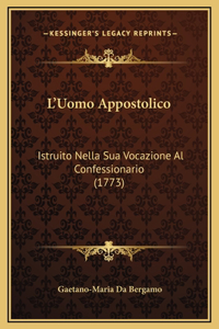 L'Uomo Appostolico