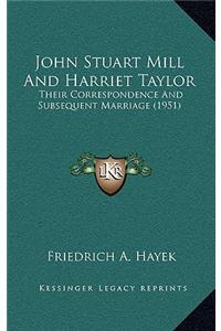 John Stuart Mill And Harriet Taylor