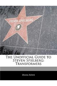 Off the Record Guide to Steven Spielberg