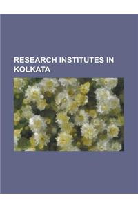 Research Institutes in Kolkata