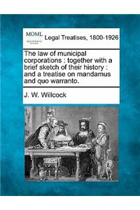 The Law of Municipal Corporations
