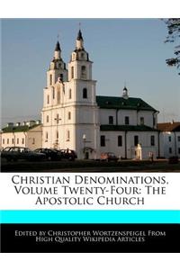 Christian Denominations, Volume Twenty-Four