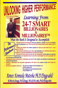 Unlocking Higher Performance--Learning From 24-7 Smart Billionaires & Millionaires