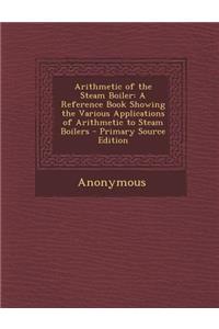 Arithmetic of the Steam Boiler