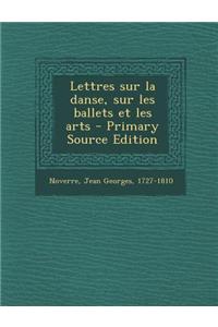 Lettres sur la danse, sur les ballets et les arts