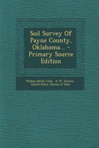 Soil Survey of Payne County, Oklahoma...