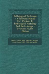 Pathological Technique