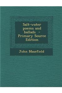 Salt-Water Poems and Ballads