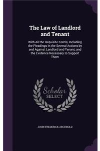 Law of Landlord and Tenant