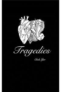 Tragedies