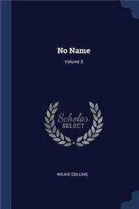 No Name; Volume 3