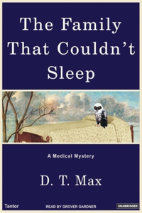 The Family That Couldn't Sleep: A Medical Mystery