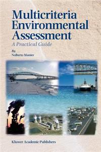 Multicriteria Environmental Assessment