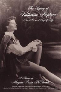 Legacy of Katharine Hepburn