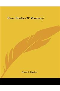 First Books Of Masonry