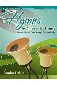 Hymns for Three to Six Ringers