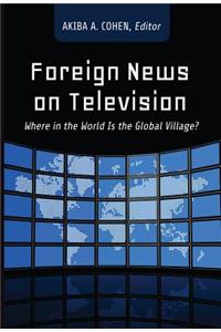 Foreign News on Television