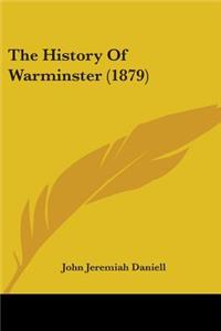 History Of Warminster (1879)