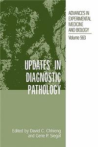 Updates in Diagnostic Pathology