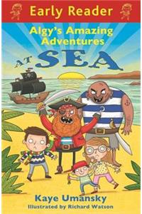 Early Reader: Algy's Amazing Adventures at Sea