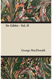 Sir Gibbie - Vol. II