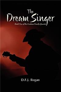 The Dream Singer