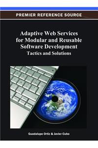 Adaptive Web Services for Modular and Reusable Software Development