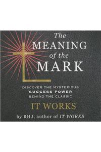 The Meaning the Mark