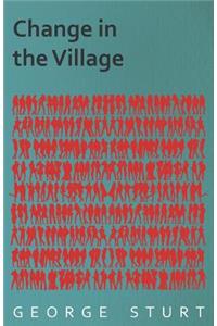 Change in the Village