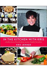 In the Kitchen with Kris
