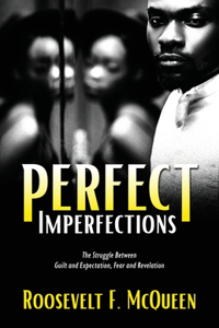 Perfect Imperfections