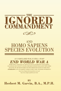 Ignored Commandment: And Homo Sapiens Species Evolution