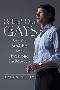 Callin' Out the Gays