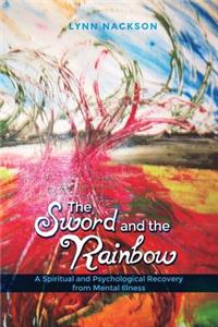 Sword and the Rainbow