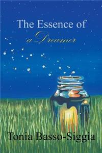 Essence of a Dreamer