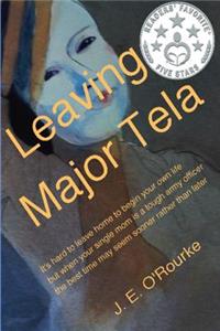 Leaving Major Tela