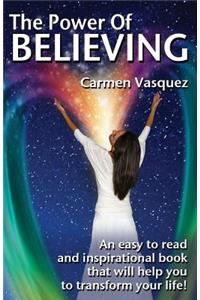 The Power Of Believing