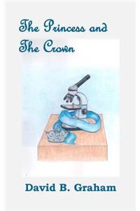 The Princess and The Crown