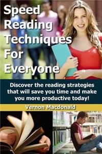Speed Reading Techniques For Everyone!