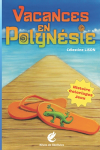Vacances en Polynésie