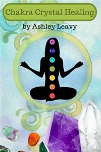 Chakra Crystal Healing