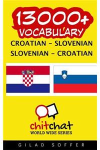 13000+ Croatian - Slovenian Slovenian - Croatian Vocabulary
