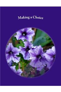 Making a Choice