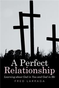 Perfect Relationship