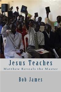 Jesus Teaches