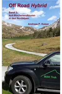 4x4-Wochenendtouren in den Nordalpen.