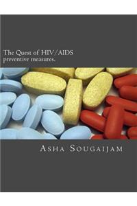Quest of HIV/AIDS preventive measures.