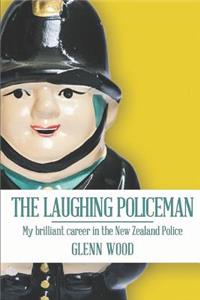 Laughing Policeman